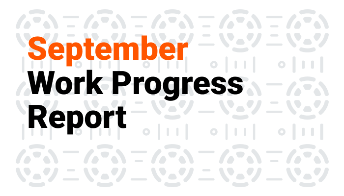 September Work Progress Report New Monitoring Bot New Coin - 