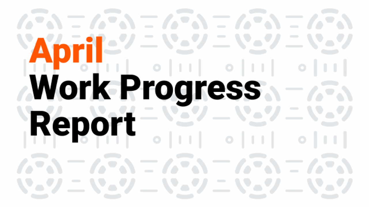 April Work Progress Report Crypto Mining Blog